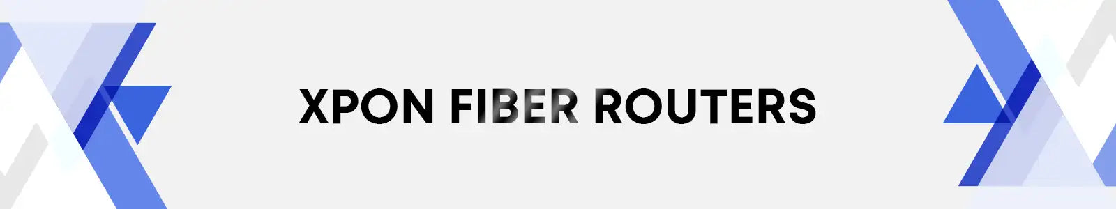 Xpon fiber router with sleek blue and white geometric design on a minimalist background.